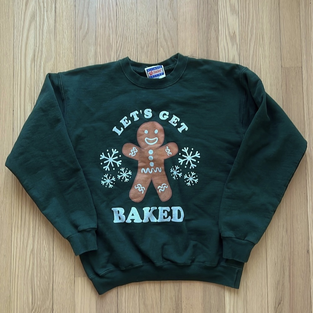 Let’s get baked sweatshirt